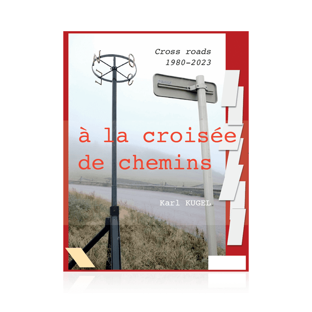 KUGEL Karl - À la croisée de chemins 